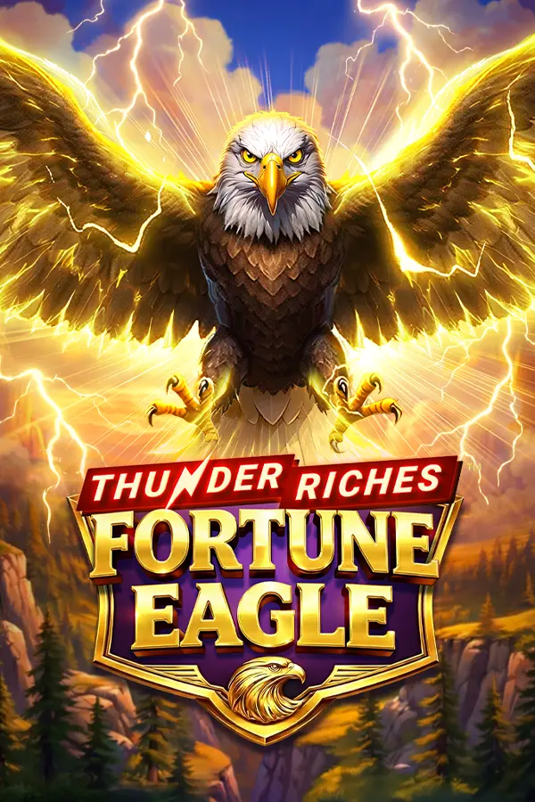 Thunder Riches: Fortune Eagle